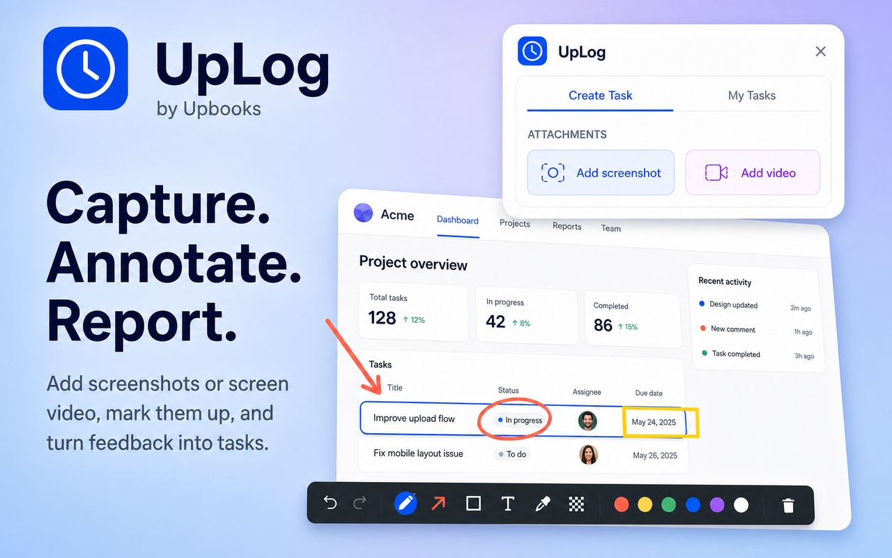 UpLog extension capture, annotate, and report workflow